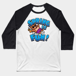 Spring Is Fun Cool Cute Bear Spring Break Chilling Baseball T-Shirt